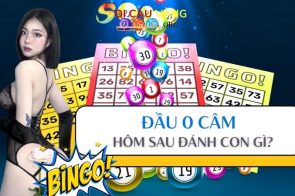 Đầu 0 câm hôm sau đánh con gì dễ trúng lô đề nhất?