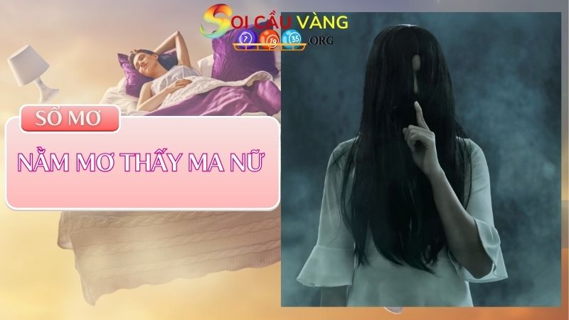 Nằm mơ thấy ma nữ