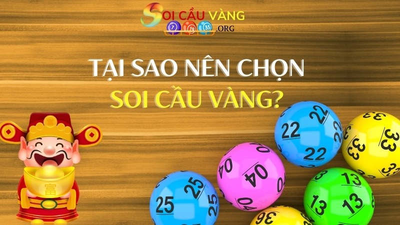 Tại sao nên chọn Soi Cầu Vàng?