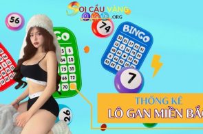 Thống kê lô gan miền Bắc lâu chưa ra – Lô khan XSMB