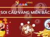 Soi cầu vàng miền Bắc ngày 28/10/2024 – Dự đoán chốt số XSMB hôm nay