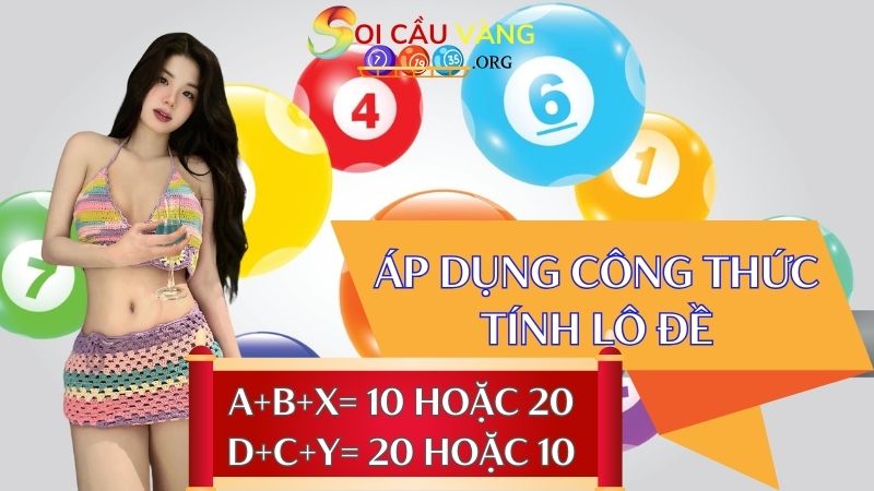 Áp dụng công thức tính lô đề