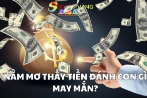 Nằm mơ thấy tiền là điềm gì? Đánh con số mấy trúng đề?