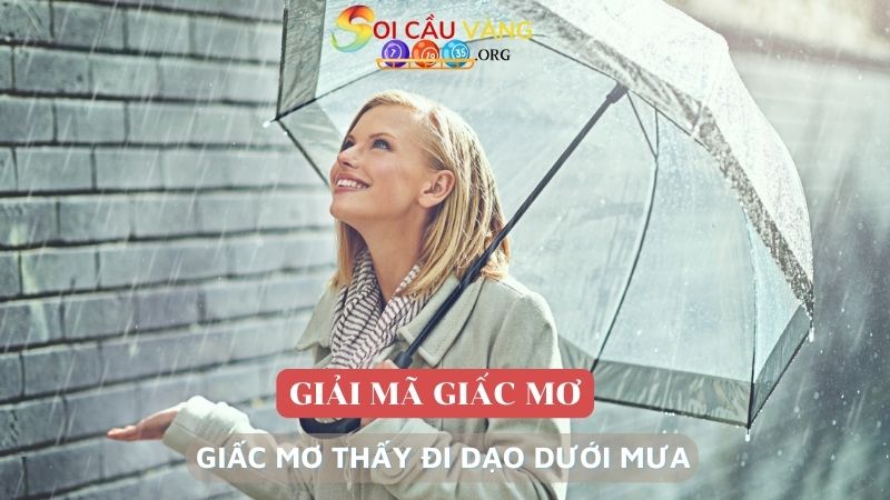 Giấc mơ thấy đi dạo dưới mưa