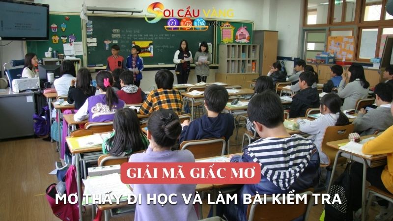 Mơ thấy đi học và làm bài kiểm tra