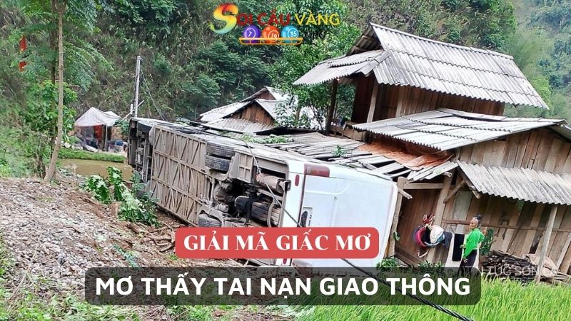 mơ thấy tai nạn giao thông là điềm