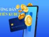 Nạp tiền Kubet – Hướng dẫn nạp vốn nhanh gọn kịp thời